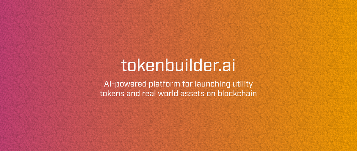 TokenBuilder.AI Explained