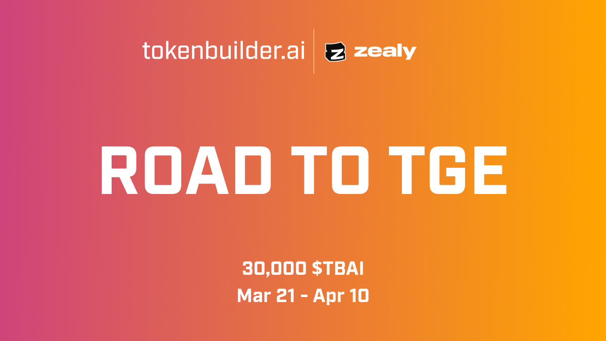 Earn TBAI Tokens with TokenBuilder's Zealy Points Campaign!