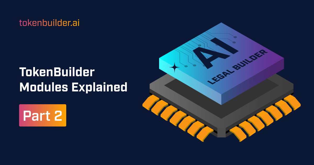 TokenBuilder Modules Explained (Part 2)