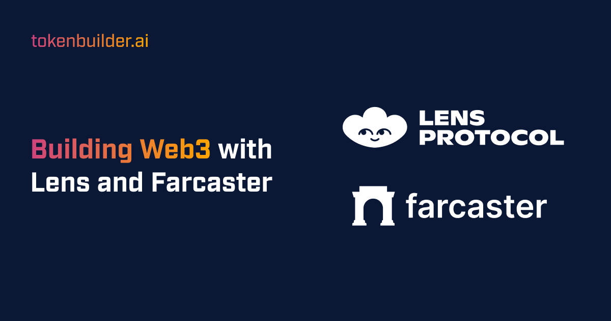 Building Web3 with Lens and Farcaster